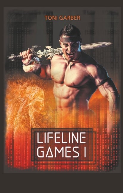 Lifeline Games 1 - Toni Garber