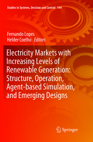 Electricity Markets with Increasing Levels of Renewable Generation: Structure, Operation, Agent-based Simulation, and Emerging Designs
