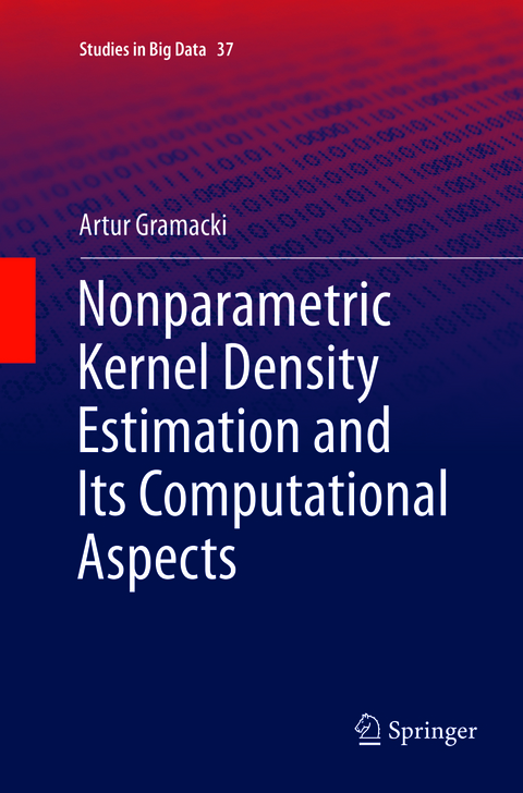 Nonparametric Kernel Density Estimation and Its Computational Aspects - Artur Gramacki