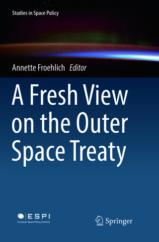 A Fresh View on the Outer Space Treaty