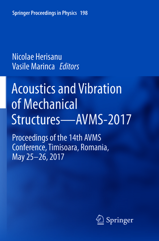 Acoustics and Vibration of Mechanical Structures—AVMS-2017