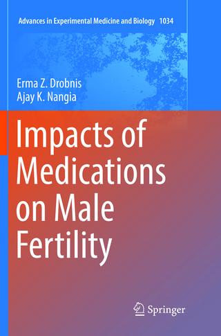 Impacts of Medications on Male Fertility