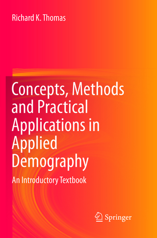 Concepts, Methods and Practical Applications in Applied Demography