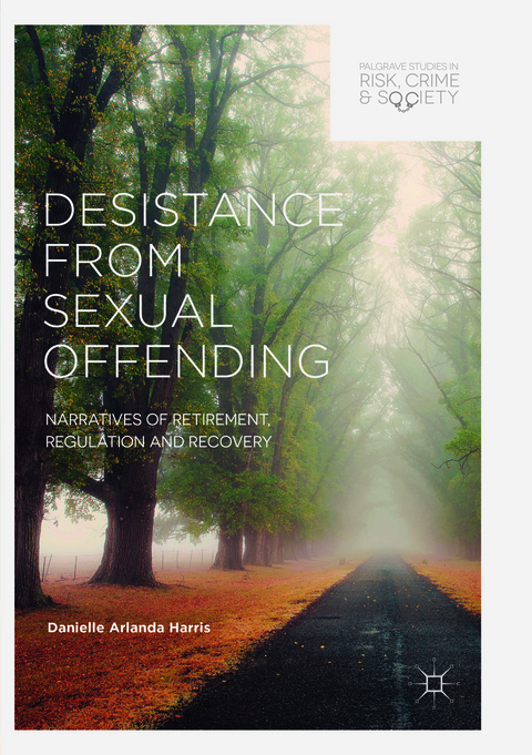Desistance from Sexual Offending - Danielle Arlanda Harris