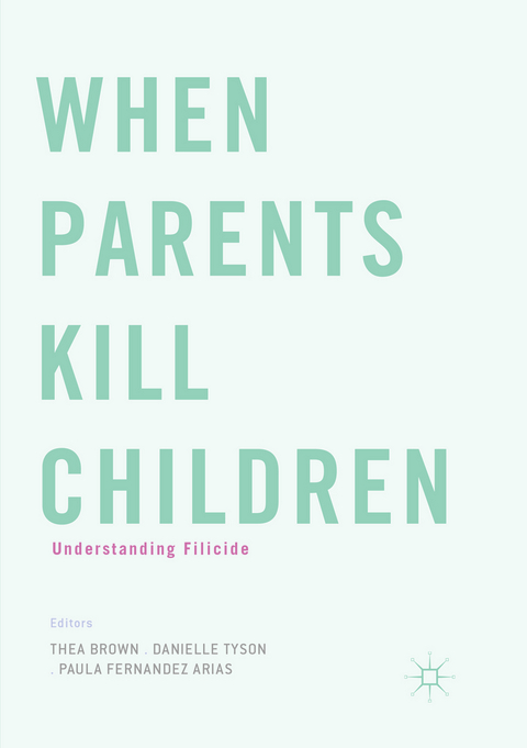 When Parents Kill Children - 