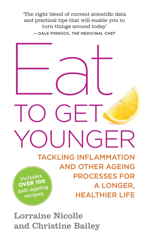 Eat to Get Younger - Christine Bailey, Lorraine Nicolle