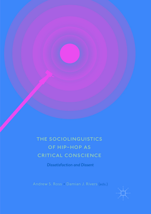 The Sociolinguistics of Hip-hop as Critical Conscience - 