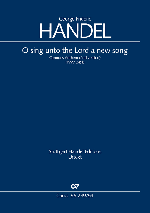 O sing unto the Lord a new song (Klavierauszug) - Georg Friedrich H&auml;ndel