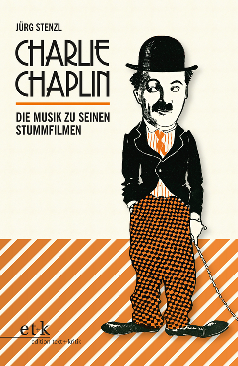 Charlie Chaplin - J&uuml;rg Stenzl