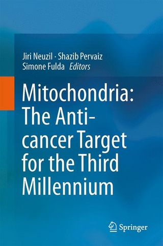 Mitochondria: The Anti- cancer Target for the Third Millennium