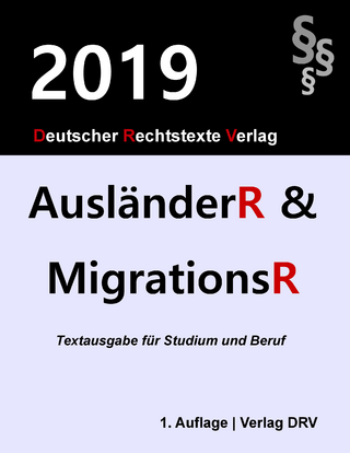 Ausländerrecht und Migrationsrecht