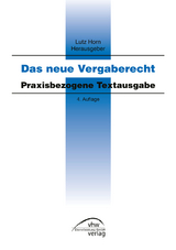 Das neue Vergaberecht - Lutz Horn