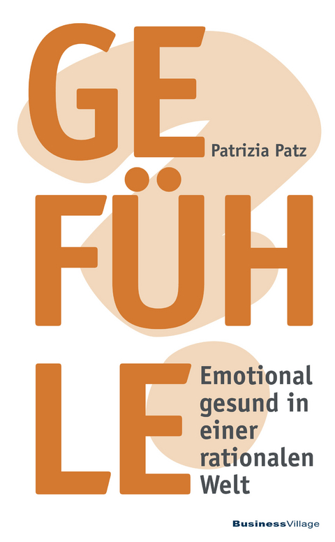 Gef&uuml;hle - Patrizia Patz