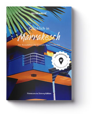 Glücklich in Marrakesch