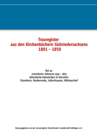 Trauregister aus den Kirchenbüchern Südniedersachsens 1801 - 1850