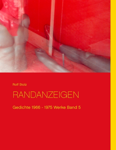 Randanzeigen - Rolf Stolz