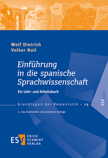 Einf&uuml;hrung in die spanische Sprachwissenschaft - Volker Noll, Wolf Dietrich