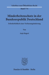 Minderheitenschutz in der Bundesrepublik Deutschland. - Anja Siegert