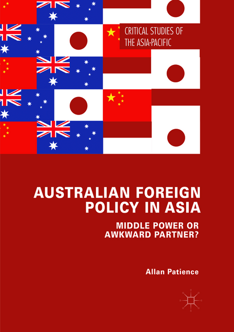 Australian Foreign Policy in Asia - Allan Patience