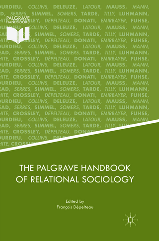 The Palgrave Handbook of Relational Sociology