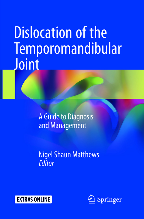 Dislocation of the Temporomandibular Joint - 