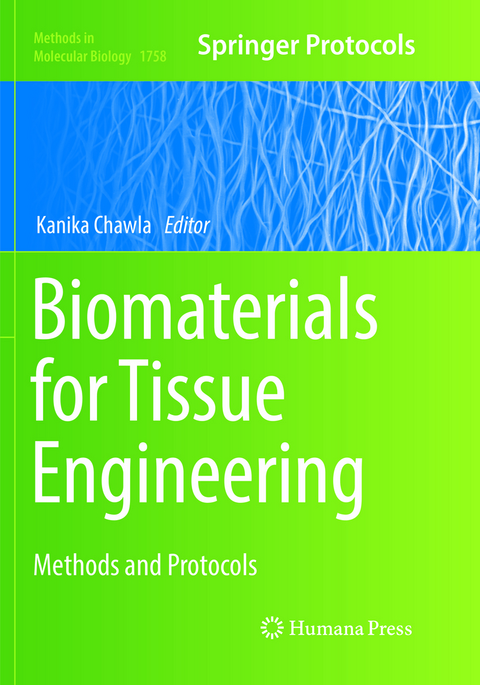 Biomaterials for Tissue Engineering - 