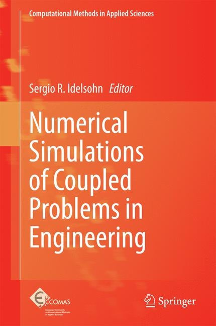 Numerical Simulations of Coupled Problems in Engineering - 