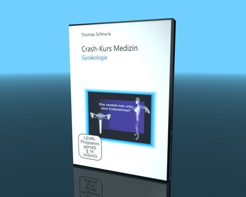 Crash-Kurs Medizin Gyn&auml;kologie