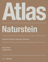 Atlas Naturstein - Ansgar Schulz, Benedikt Schulz