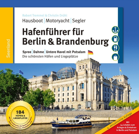 Hafenf&uuml;hrer f&uuml;r Hausboote: Berlin & Brandenburg - Robert Tremmel, Christin Dr&uuml;hl