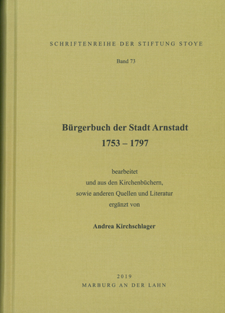 Bürgerbuch der Stadt Arnstadt 1753 - 1797