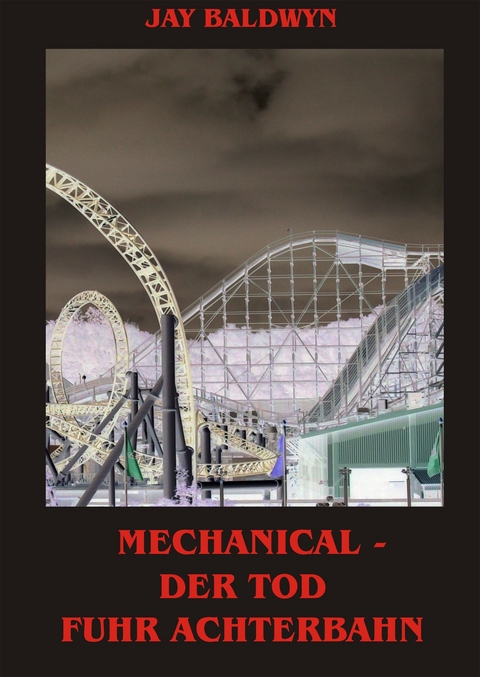 Mechanical - Jay Baldwyn