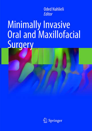 Minimally Invasive Oral and Maxillofacial Surgery