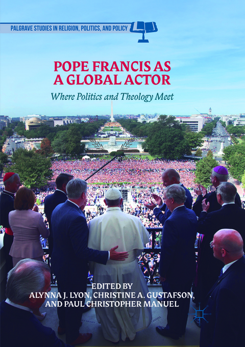 Pope Francis as a Global Actor - 