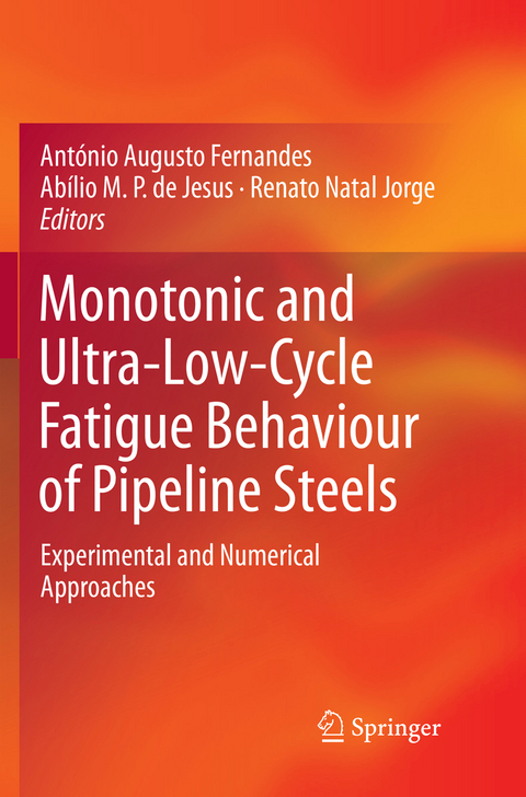 Monotonic and Ultra-Low-Cycle Fatigue Behaviour of Pipeline Steels - 