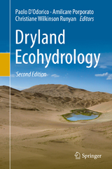 Dryland Ecohydrology - D'Odorico, Paolo; Porporato, Amilcare; Wilkinson Runyan, Christiane