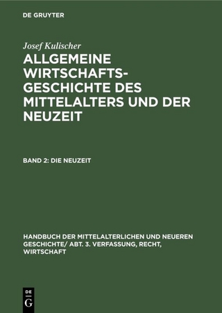 Handbuch der mittelalterlichen und neueren Geschichte. Verfassung,... / Die Neuzeit