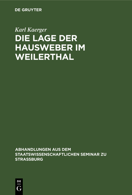Die Lage der Hausweber im Weilerthal - Karl Kaerger