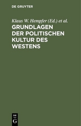 Grundlagen der politischen Kultur des Westens - 