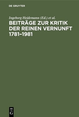 Beitr&auml;ge zur Kritik der reinen Vernunft 1781&ndash;1981 - 