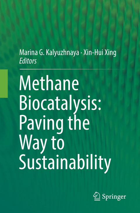 Methane Biocatalysis: Paving the Way to Sustainability - 