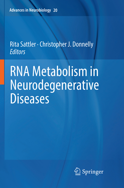 RNA Metabolism in Neurodegenerative Diseases - 