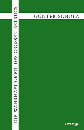 Die Wahrhaftigkeit des großen Betrugs