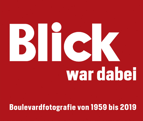 BLICK war dabei - 
