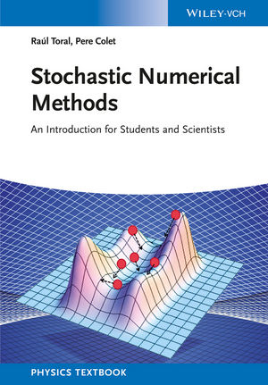 Stochastic Numerical Methods - Ra&uacute;l Toral, Pere Colet