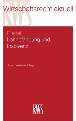 Lohnpfändung und Insolvenz - Ernst Riedel