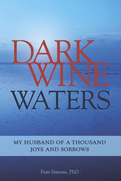 Dark Wine Waters -  Frances Simone