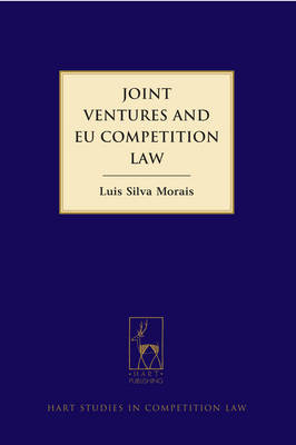 Joint Ventures and EU Competition Law