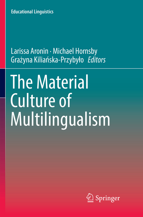 The Material Culture of Multilingualism - 