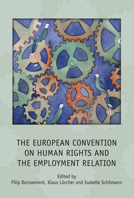 European Convention on Human Rights and the Employment Relation